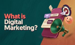 What is Digital Marketing?" graphic featured with 3D icons for social media, target ads, and a megaphone on a teal and orange background.